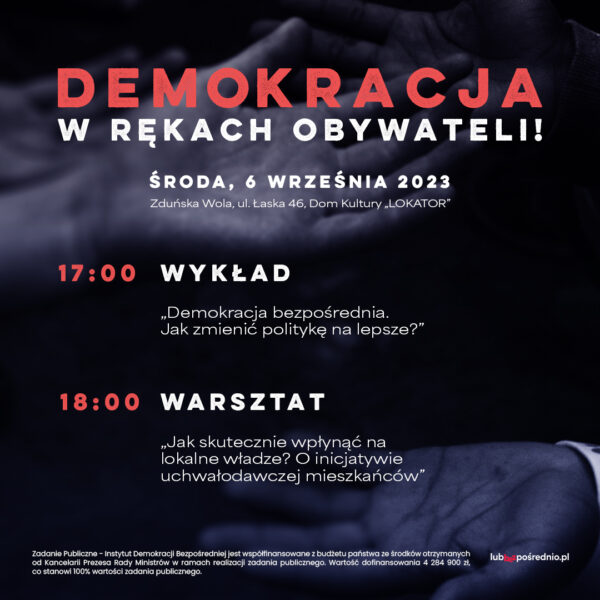 Wykład i warsztat o demokracji bezpośredniej w Zduńskiej Woli!